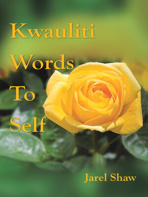 cover image of Kwauliti   Words   to   Self